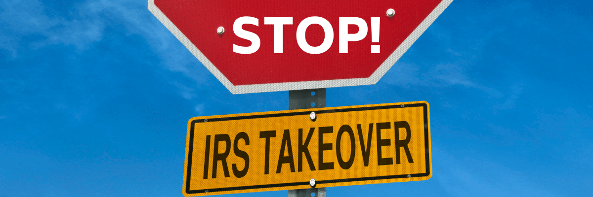 Prevent the IRS from Taking Your Business